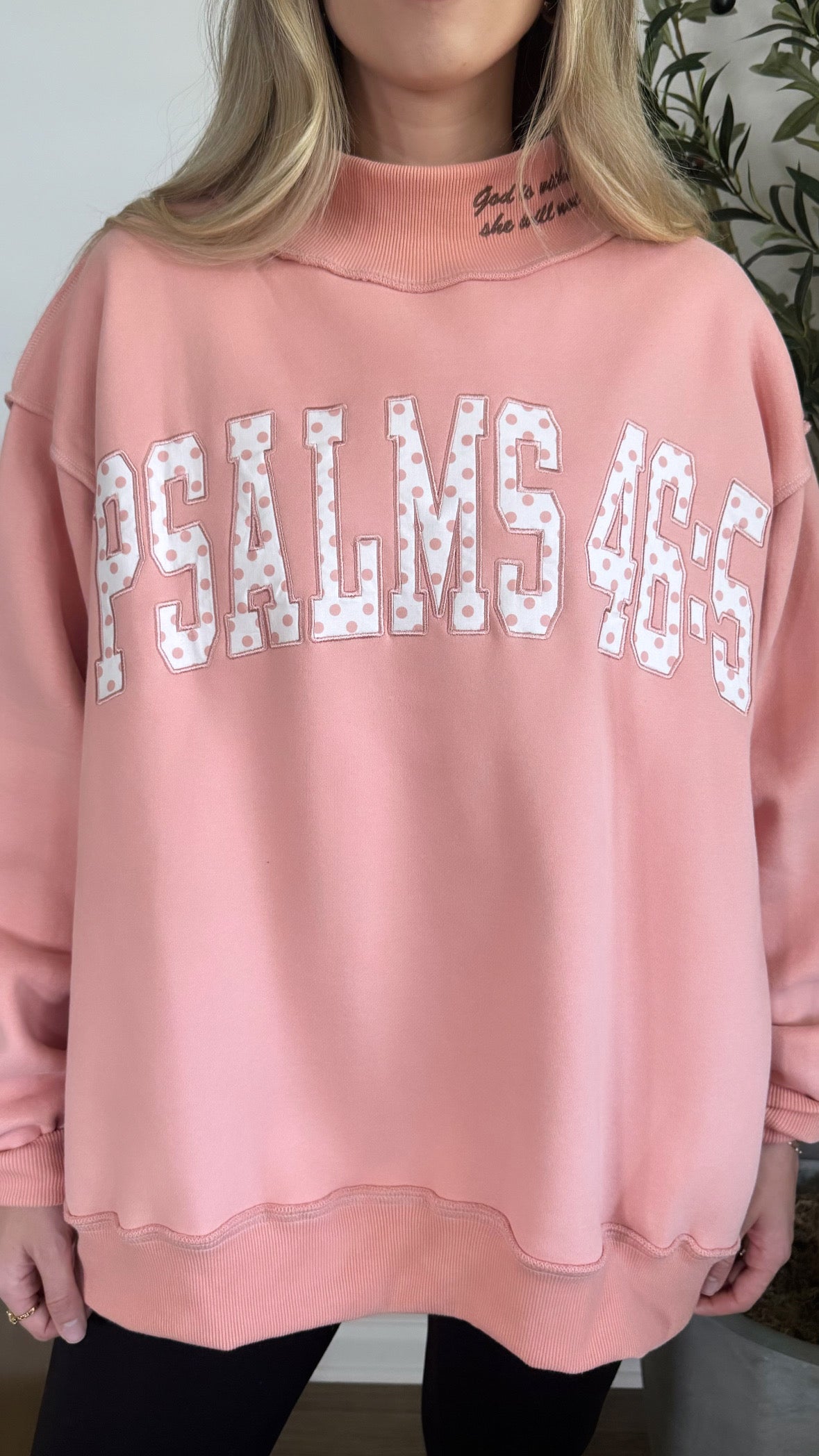 Psalms 46:5 Mock Neck Sweatshirt / Blush