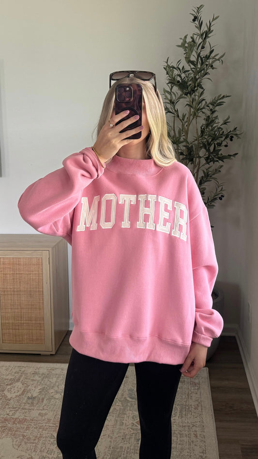 Mother Embroidered Mock Neck Sweatshirt / Pink