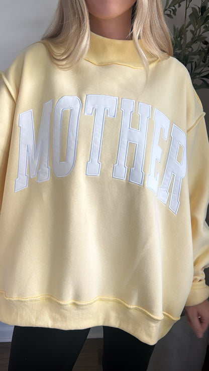 Mother Embroidered Mock Neck Sweatshirt / Yellow