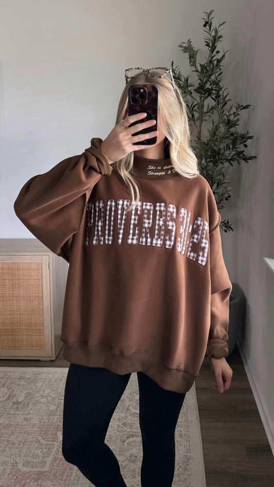 Proverbs 31:25 Mock Neck Sweatshirt / Brown