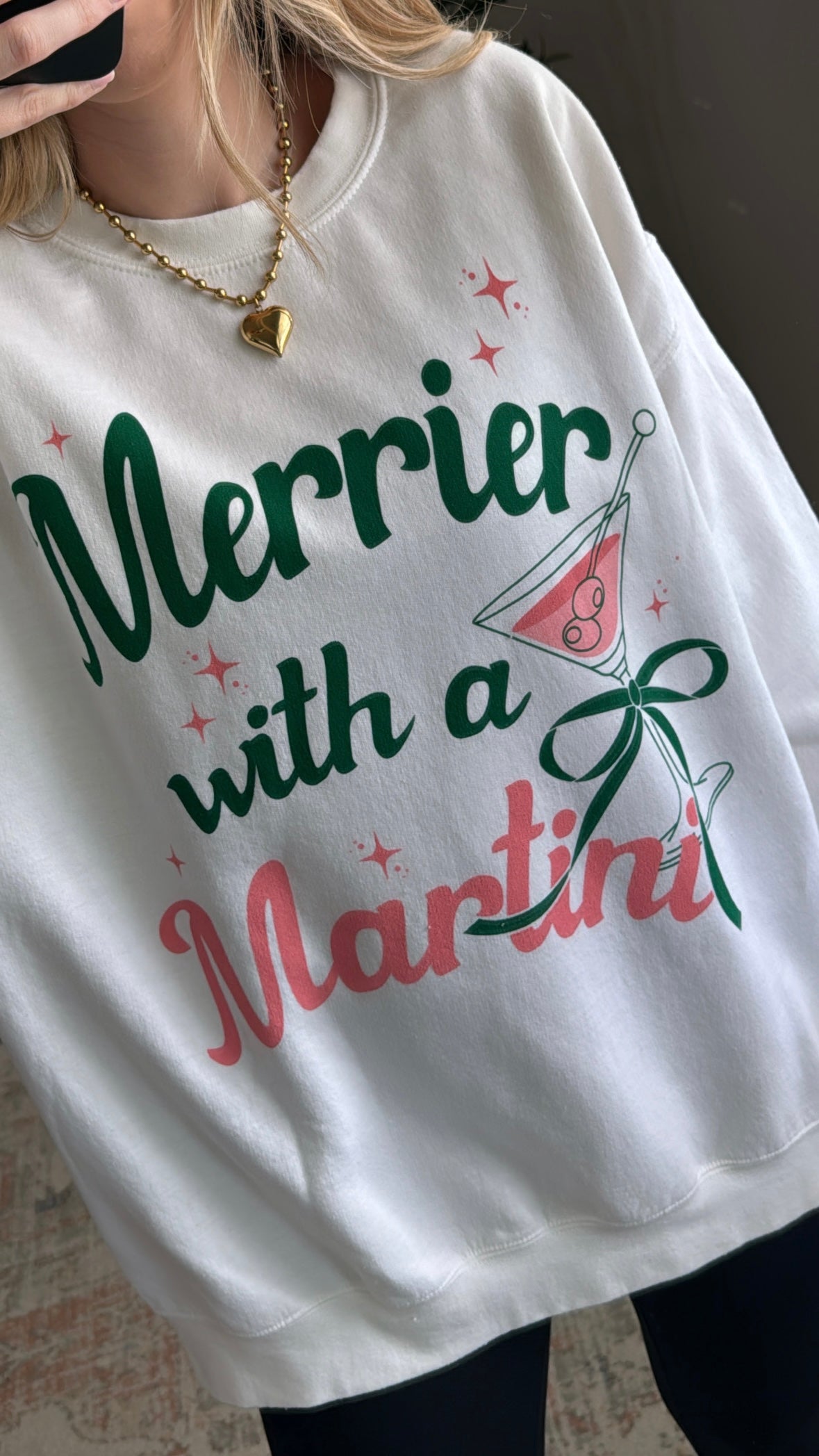 Merrier with a Martini Sweatshirt